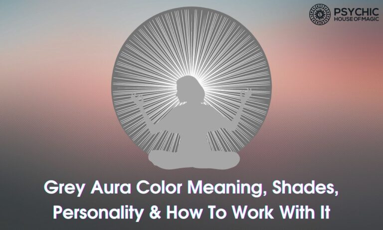 Grey Aura Color Meaning, Shades, Personality & How To Work With It ...