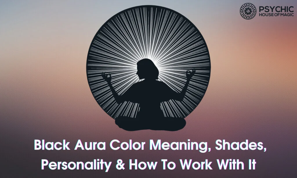 Black Aura Meaning