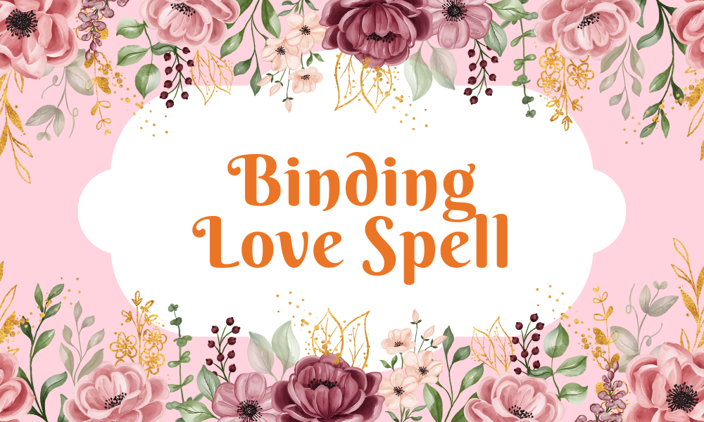 Binding Love Spell