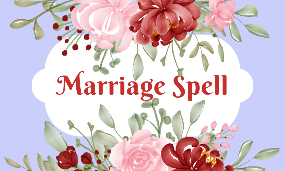 Marriage Spell